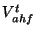$V^{t}_{ahf}$