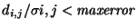 $d_{i,j}/\sigma{i,j} < {\it maxerror}$