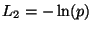 $L_2 = - \ln(p)$