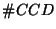 $\char93 CCD$