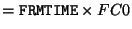 $=\index{Attributes!FRMTIME}{\tt FRMTIME}\times FC0$