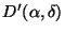 $D'(\alpha,\delta)$