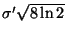 $\sigma'\sqrt{8\ln 2}$