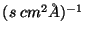 $(s\;cm^2 \AA)^{-1}$