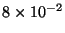 $8\times 10^{-2}$