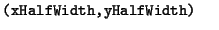 $\textstyle \parbox{.30\textwidth}{{\tt (xHalfWidth,yHalfWidth)}}$