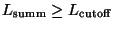 $L_{\rm {summ}} \ge L_{\rm {cutoff}}$