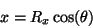 \begin{displaymath}
x = R_x \cos(\theta)
\end{displaymath}