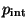$p_{\rm {int}}$